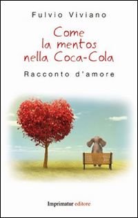 Come la Mentos nella Coca Cola Come la Mentos nella Coca Cola