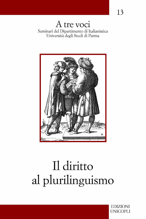 Il diritto al plurilinguismo Il diritto al plurilinguismo