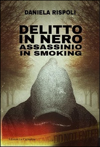 Delitto in nero. Assassinio in smoking Delitto in nero. Assassinio in smoking