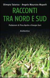 Racconti tra Nord e Sud Racconti tra Nord e Sud