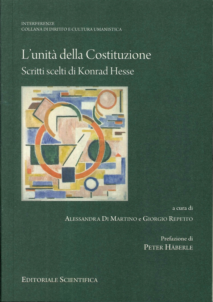 L'unità della Costituzione. Scriti scelti di Konrad Hasse L'unità della Costituzione. Scriti scelti di Konrad Hasse