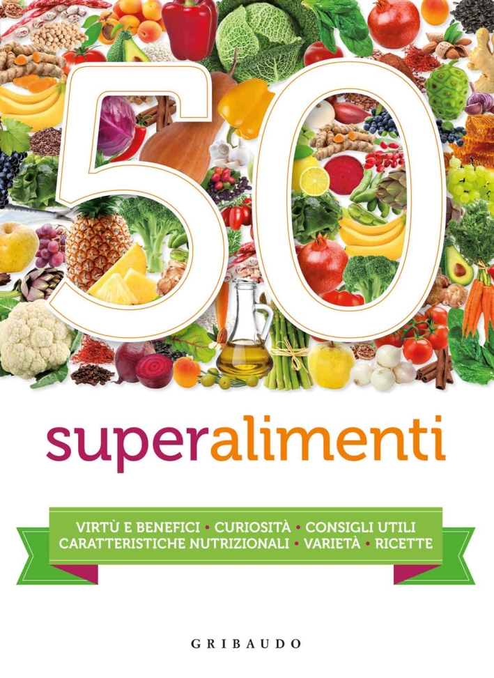 50 superalimenti 50 superalimenti