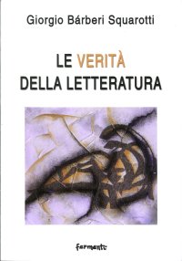Le Verità delle Letteratura