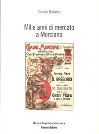 Mille anni di mercato a Morciano