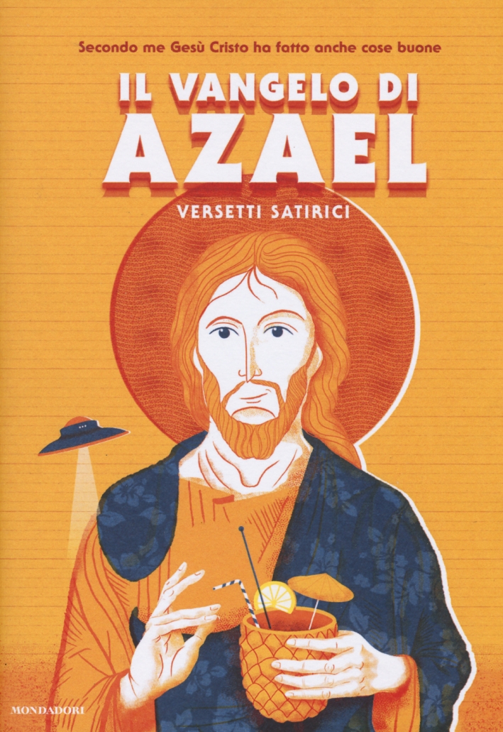 Il Vangelo di Azael. Versetti satirici Il Vangelo di Azael. Versetti satirici
