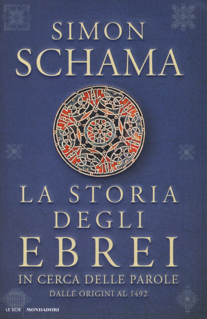 La storia degli ebrei. In cerca delle parole. Dalle origini al 1492 La storia degli ebrei. In cerca delle parole. Dalle origini al 1492