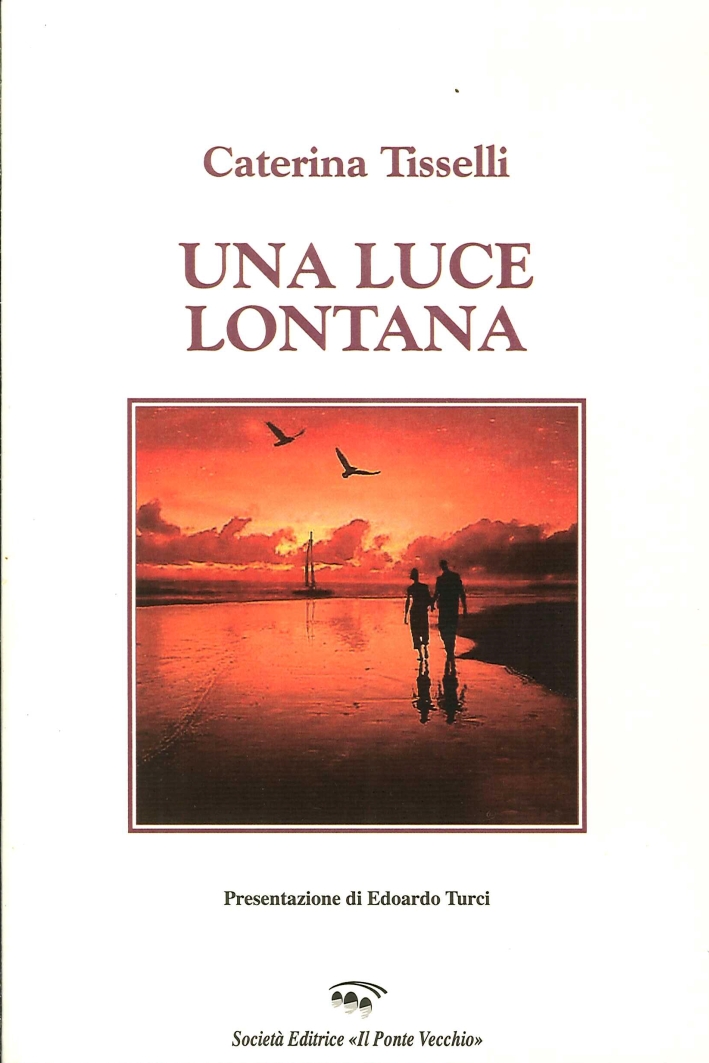 Una luce lontana Una luce lontana