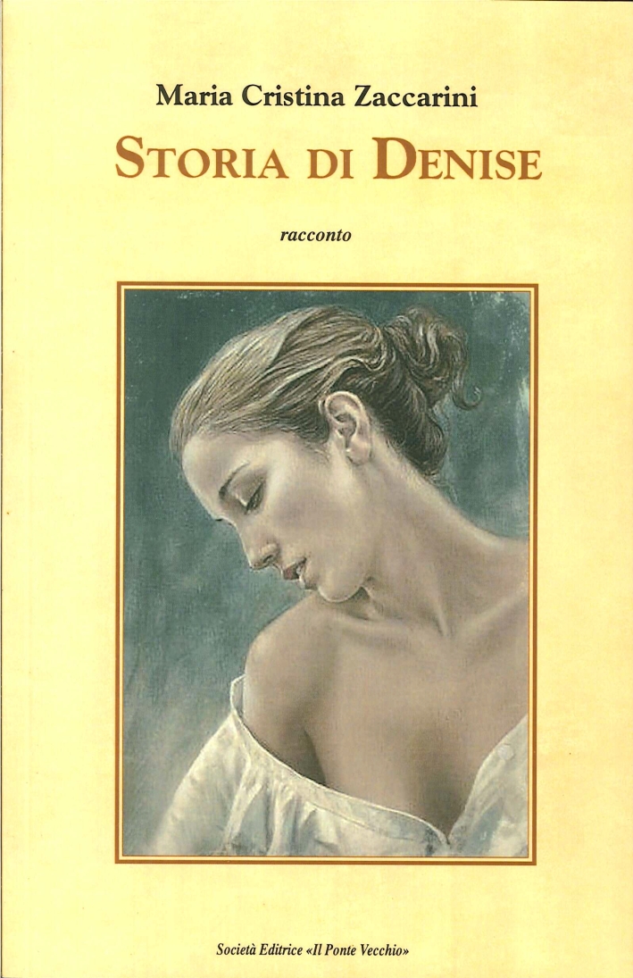 Storia di Denise Storia di Denise