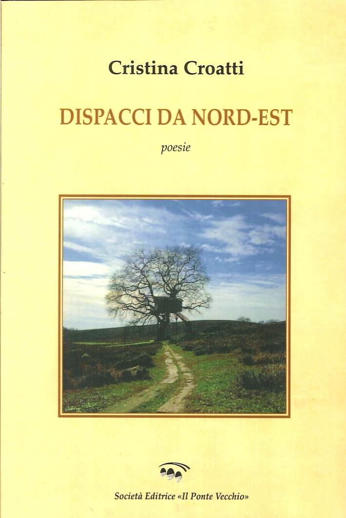 Dispacci da Nord-Est Dispacci da Nord-Est
