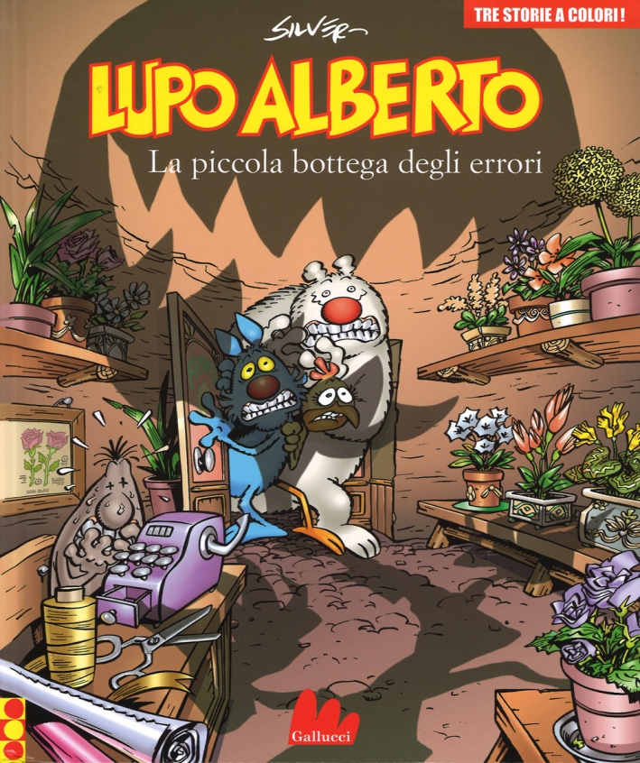 Lupo Alberto. Tre Storie a Colori. La Piccola Bottega degli Errori. Vol. 8 Lupo Alberto. Tre Storie a Colori. La Piccola Bottega degli Errori. Vol. 8