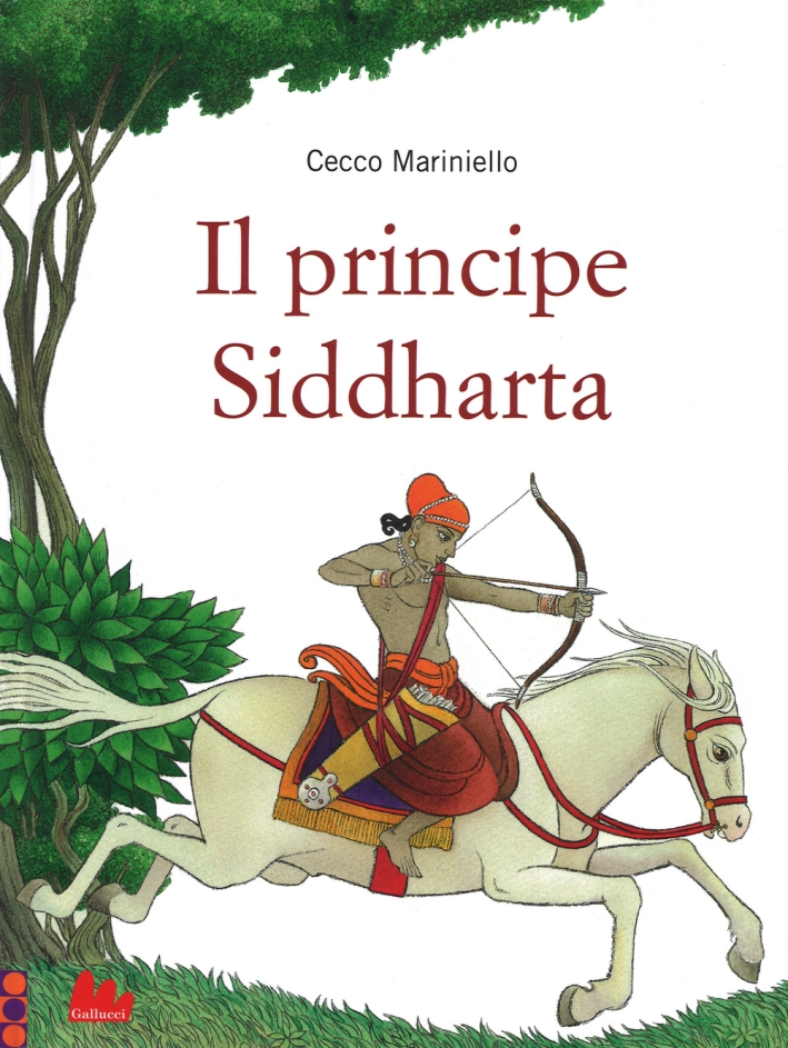 Il principe Siddharta. Ediz. illustrata Il principe Siddharta. Ediz. illustrata