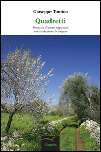 Quadretti. Poesie in dialetto ragusano con traduzione in lingua Quadretti. Poesie in dialetto ragusano con traduzione in lingua