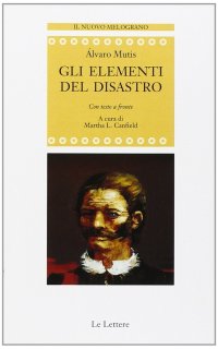 Gli elementi del disastro