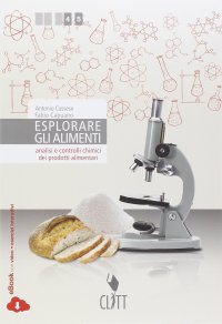 Esploriamo gli alimenti. Con e-book