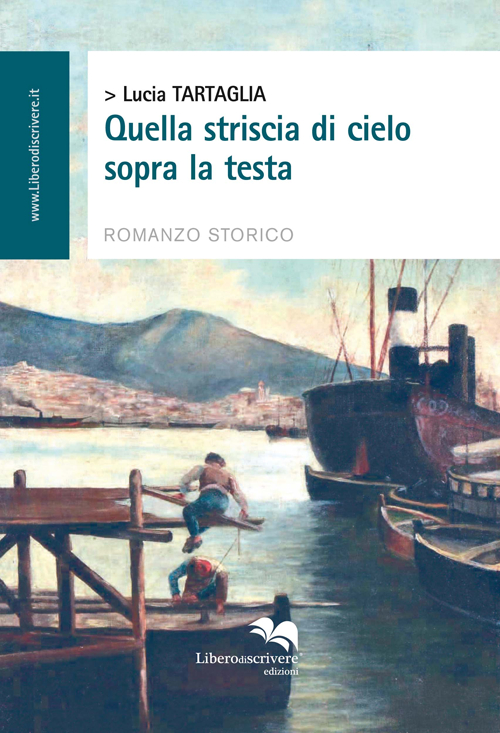 Quella striscia di cielo sopra la testa Quella striscia di cielo sopra la testa