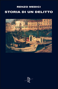 Storia di un delitto Storia di un delitto