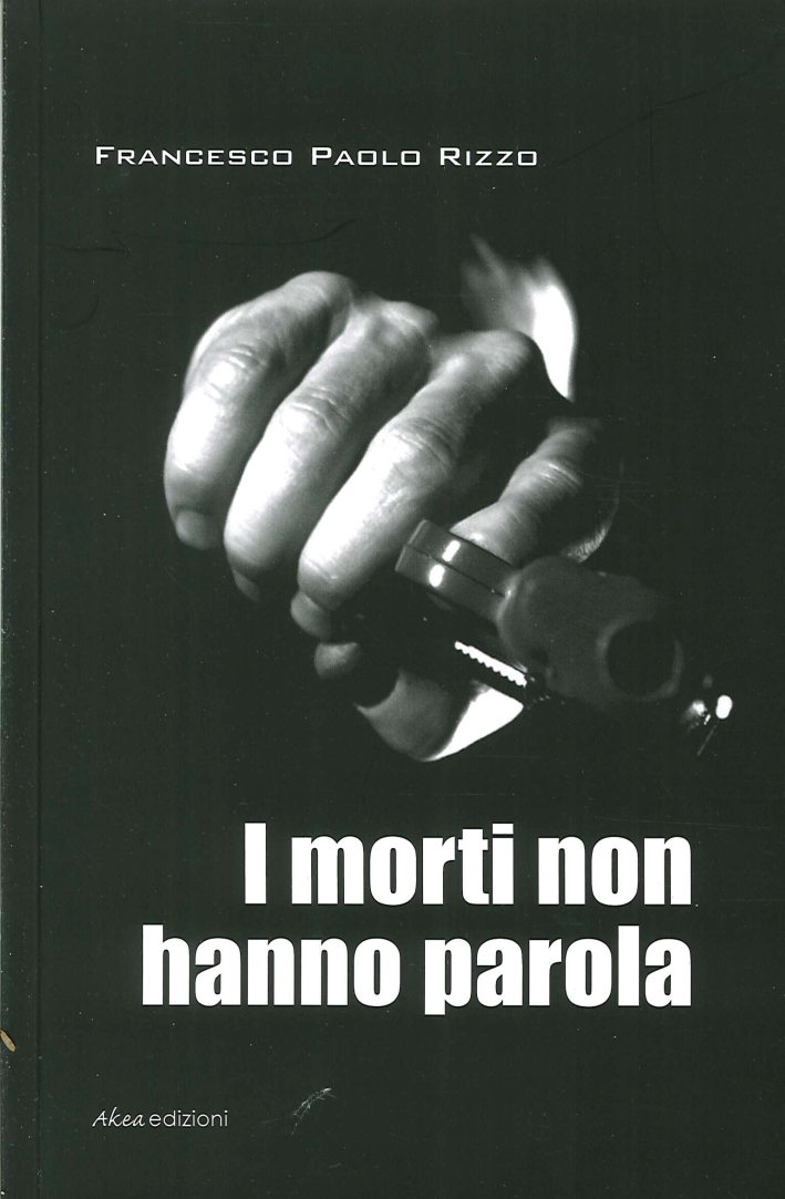 I morti non hanno parola I morti non hanno parola