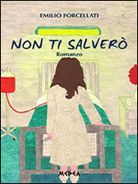 Non ti salverò. Non ti salverò.