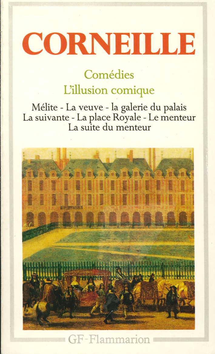 Corneille. Commedies. Theatre complet Corneille. Commedies. Theatre complet