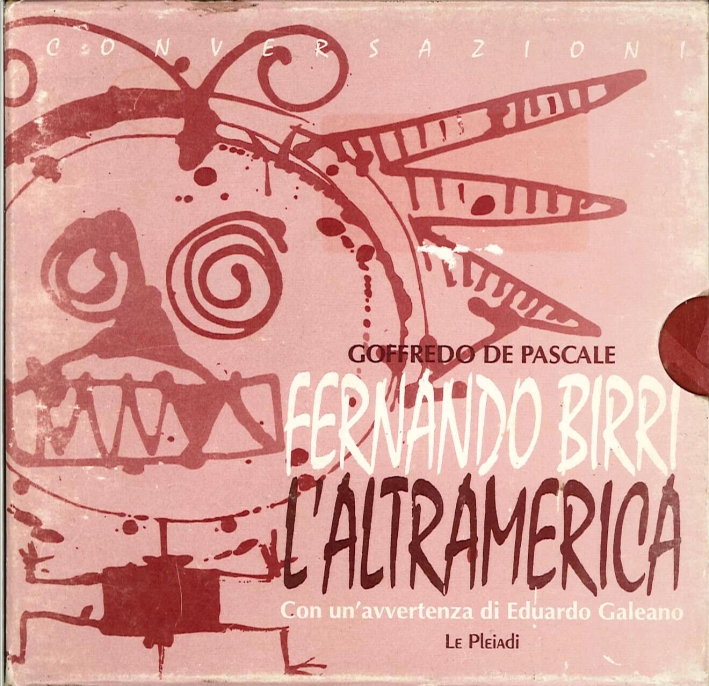 Fernando Birri. L'Altramerica Fernando Birri. L'Altramerica