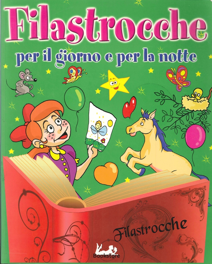 Filastrocche per il giorno e per la notte Filastrocche per il giorno e per la notte