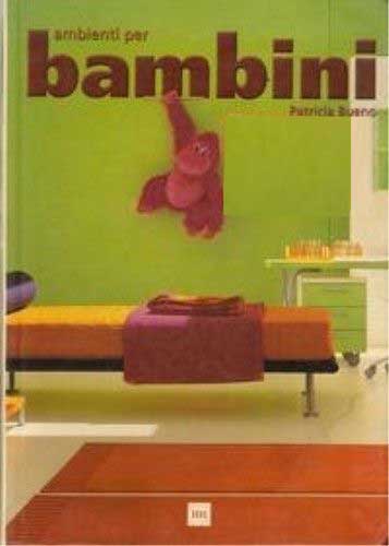 Ambienti per bambini Ambienti per bambini