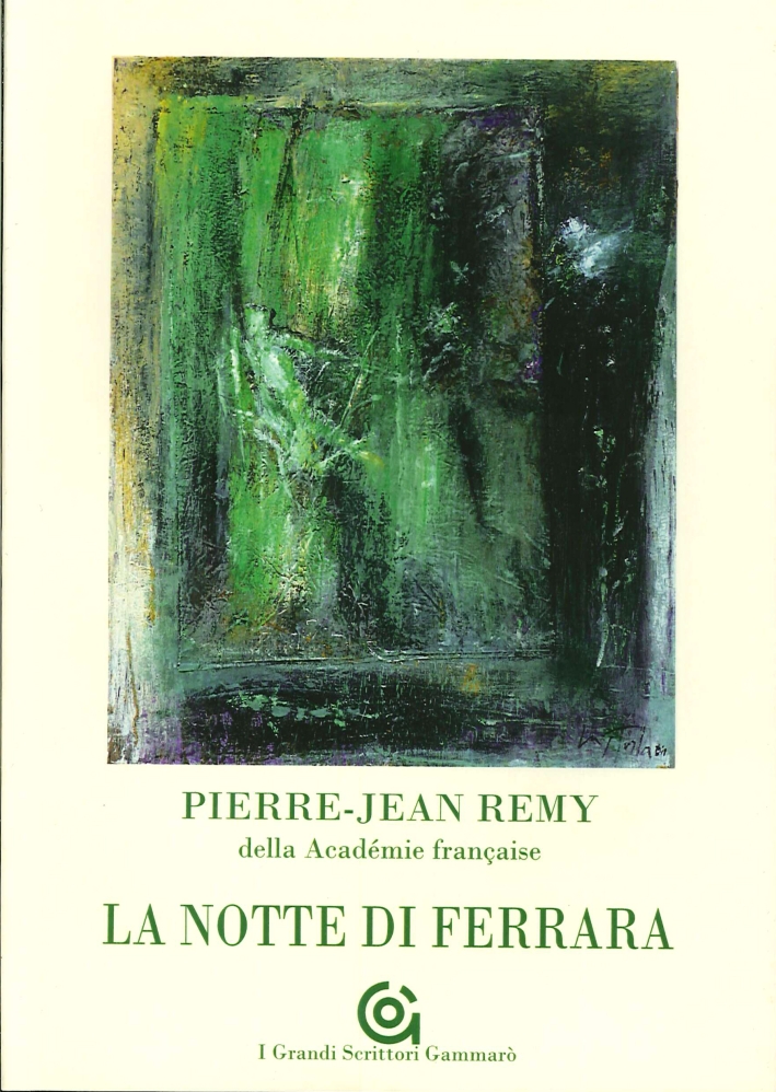La notte di Ferrara La notte di Ferrara