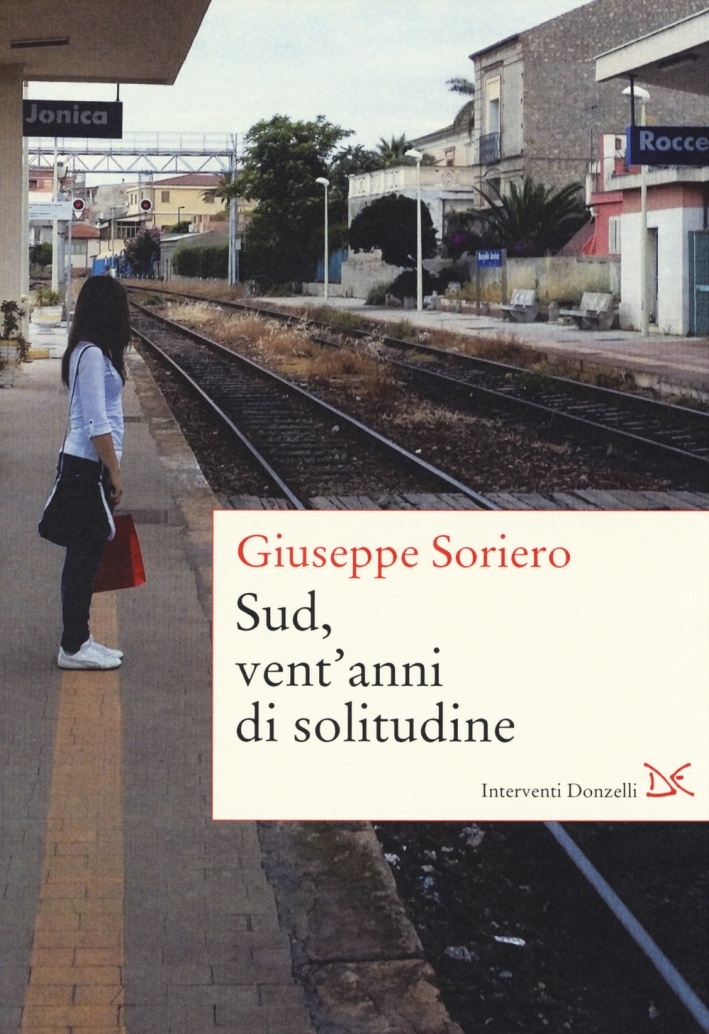 Sud, vent'anni di solitudine Sud, vent'anni di solitudine