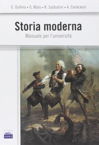 Storia moderna. Manuale per l'università