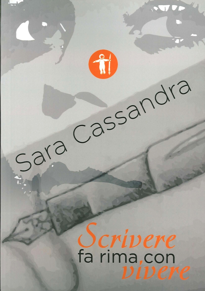 Scrivere fa rima con vivere Scrivere fa rima con vivere
