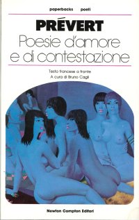 Prevert. Poesie d'amore e di contestazione