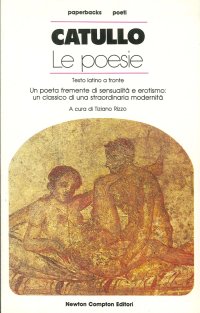 Catullo. Le poesie
