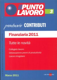 Prontuario Contributi. Finanziaria 2011