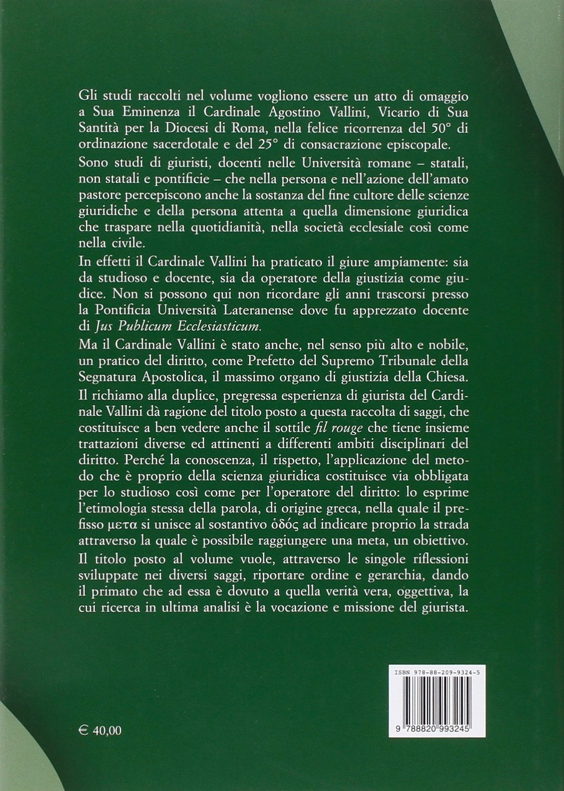 Verità e metodo in giurisprudenza Verità e metodo in giurisprudenza