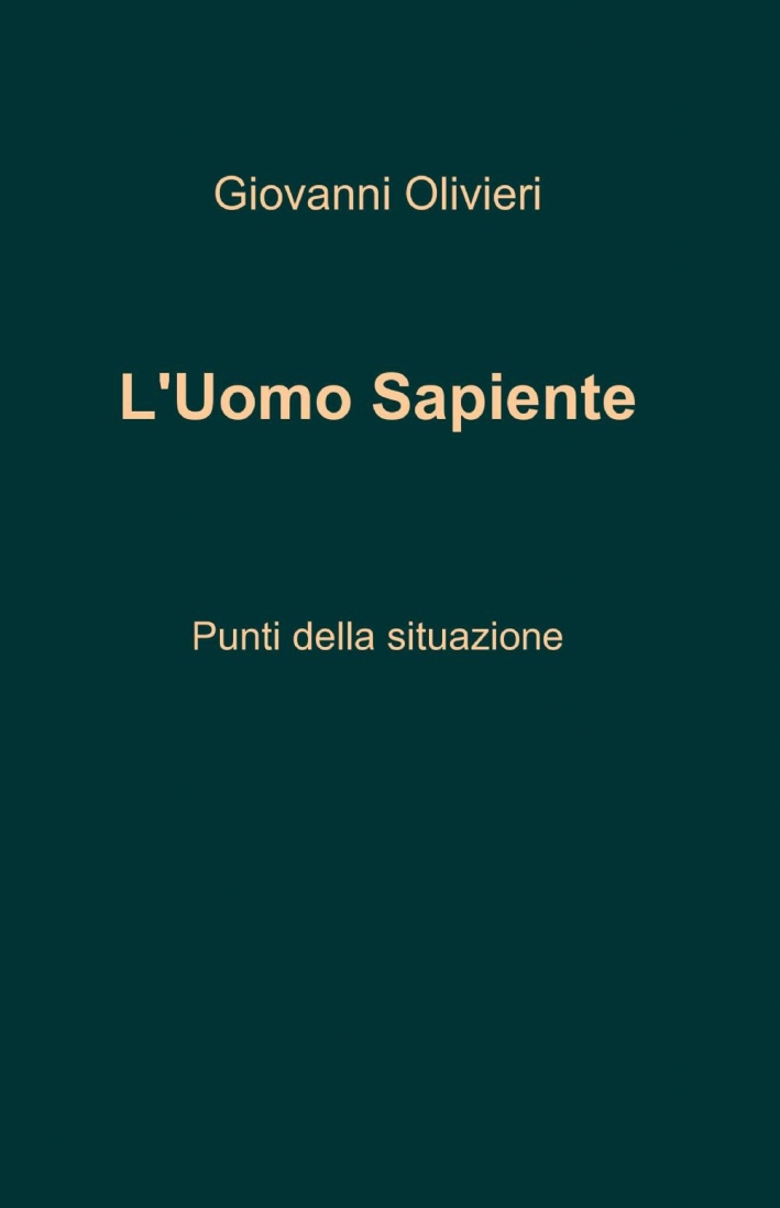 L'uomo sapiente L'uomo sapiente