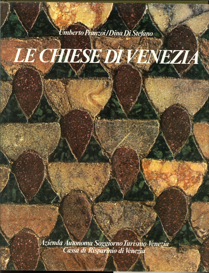 Le Chiese di Venezia Le Chiese di Venezia
