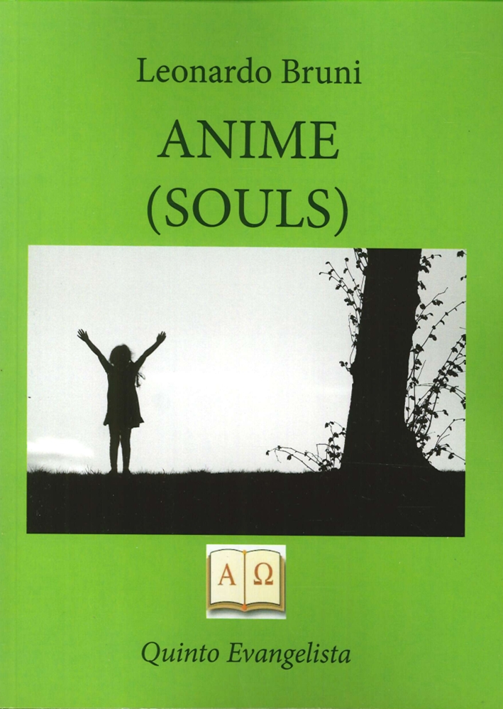 Anime. Souls Anime. Souls