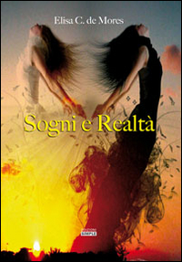 Sogni e realtà Sogni e realtà