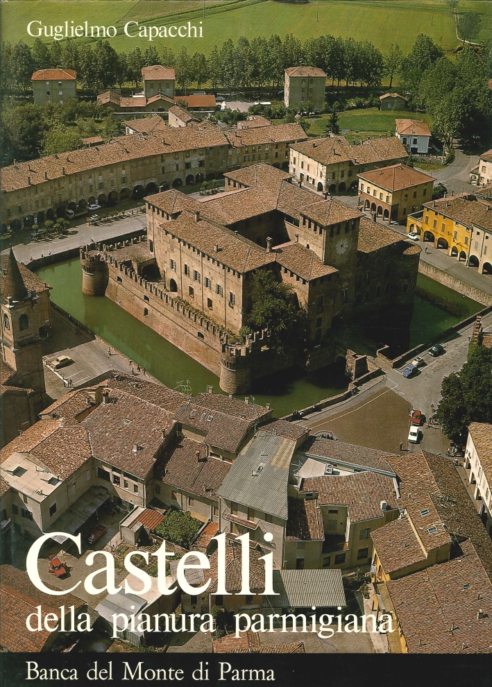 Castelli della Pianura Parmigiana Castelli della Pianura Parmigiana