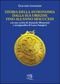 Storia dell'astronomia dalla sua origine fino all'anno MDCCCXIII Storia dell'astronomia dalla sua origine fino all'anno MDCCCXIII