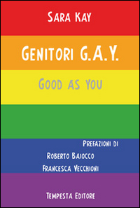 Genitori G.A.Y. Good as you Genitori G.A.Y. Good as you