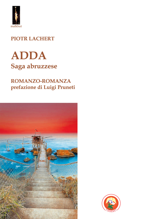 Adda. Saga abruzzese Adda. Saga abruzzese