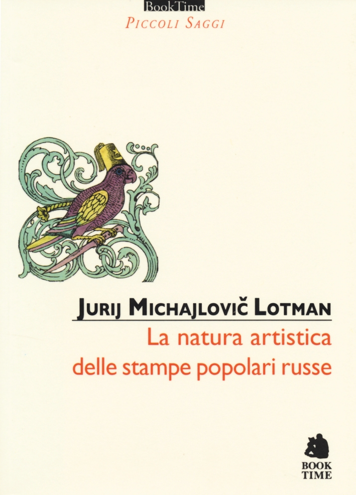 La Natura Artistica delle Stampe Popolari Russe La Natura Artistica delle Stampe Popolari Russe