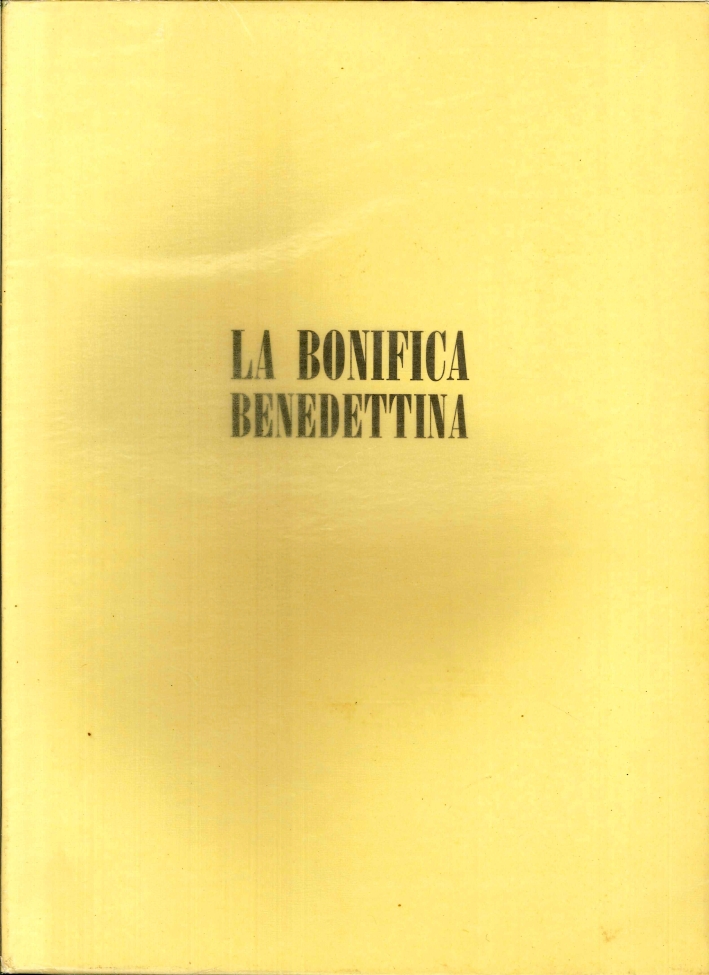 La Bonifica Benedettina