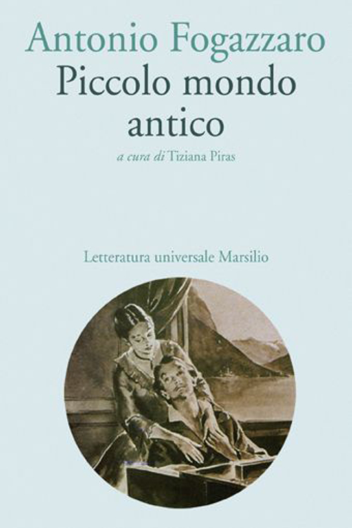 Piccolo mondo antico Piccolo mondo antico