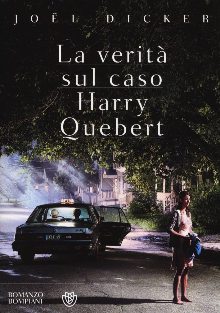 La verità sul caso Harry Quebert La verità sul caso Harry Quebert