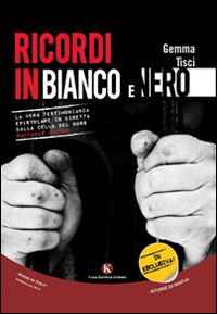 Ricordi in bianco e nero Ricordi in bianco e nero