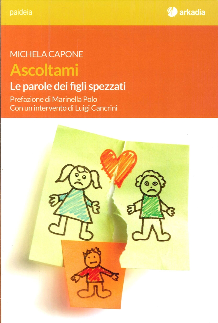 Ascoltami. Le parole dei figli spezzati Ascoltami. Le parole dei figli spezzati