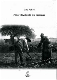 Panarella, il mito e la memoria Panarella, il mito e la memoria