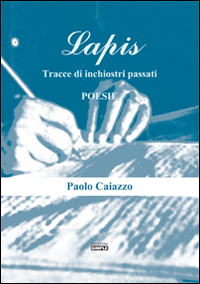Lapis. Tracce di inchiostro passati Lapis. Tracce di inchiostro passati